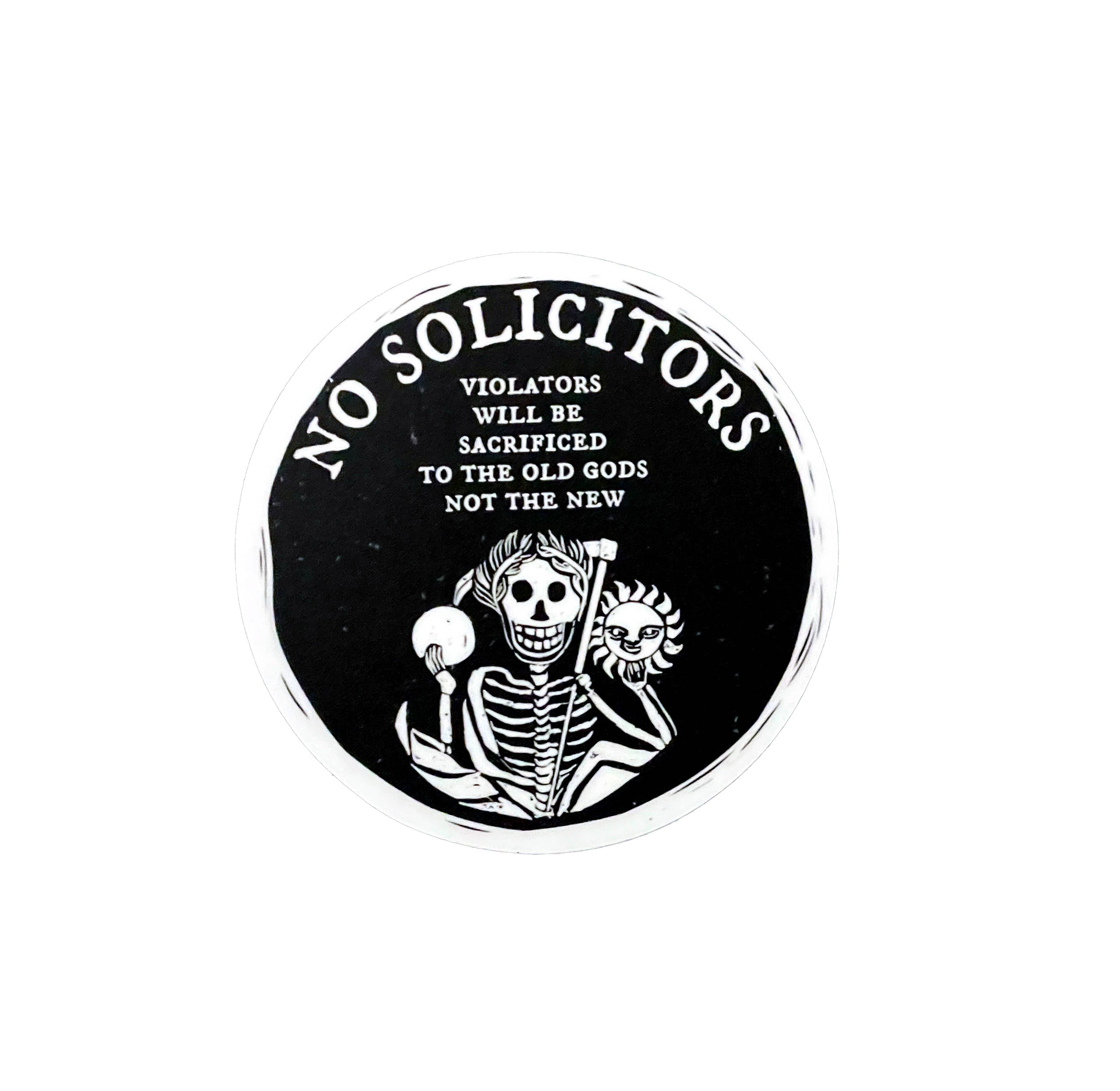 No Solicitors, Dark Humor Vinyl Sticker, Waterproof Decal